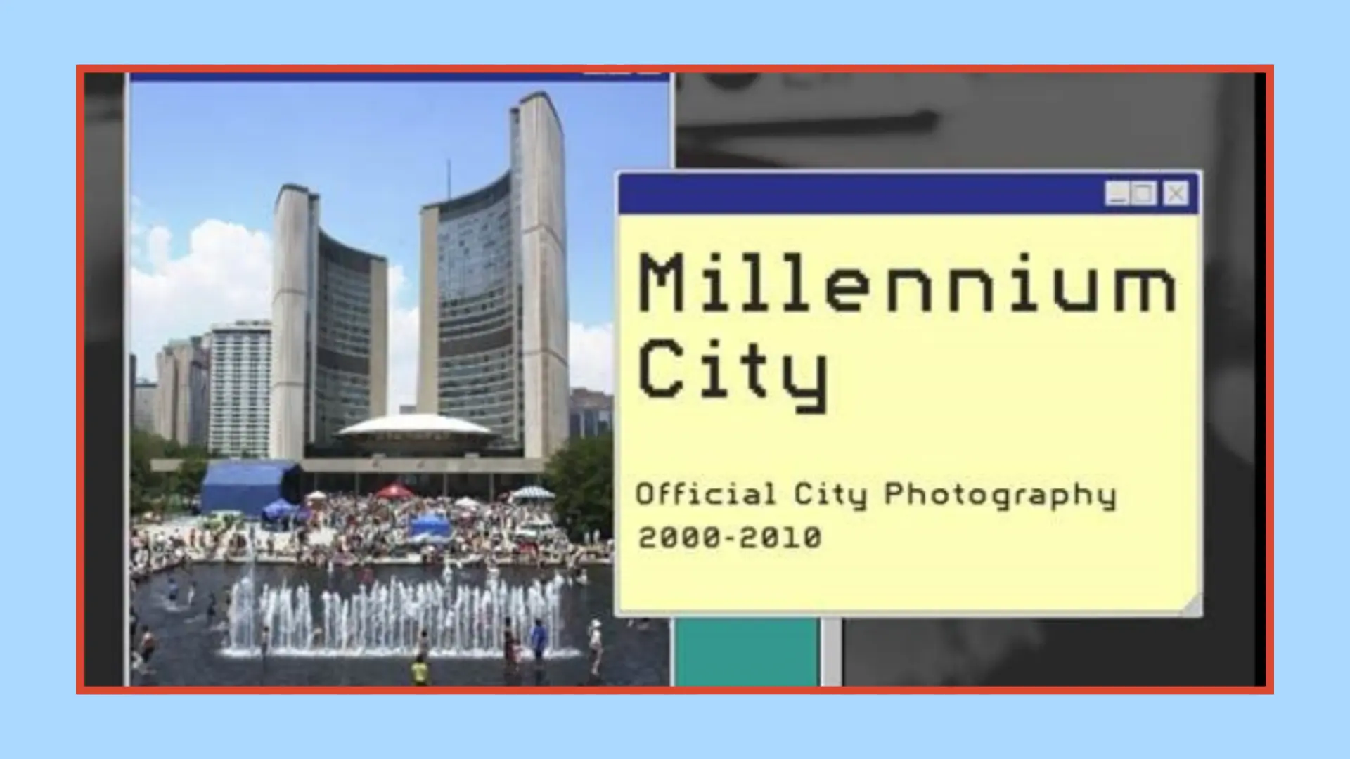 Summer_Fun_2025_#6_Summer_at_Old_City_Hall_Millenium_City_photography_exhibit